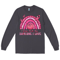Smoke i wear pink for someone i love Long Sleeve Tee - texasbilliewilder