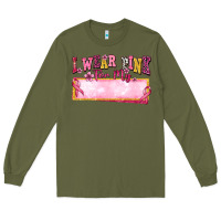 Army Green Personalized i wear pink for my Long Sleeve Tee - texasbilliewilder