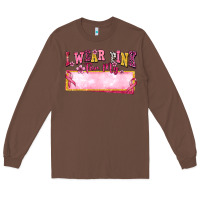Chestnut Personalized i wear pink for my Long Sleeve Tee - texasbilliewilder