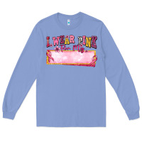 Colony Blue Personalized i wear pink for my Long Sleeve Tee - texasbilliewilder
