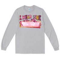 Moon Dust Personalized i wear pink for my Long Sleeve Tee - texasbilliewilder