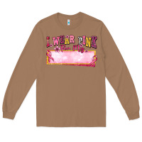 Toasted Coconut Personalized i wear pink for my Long Sleeve Tee - texasbilliewilder