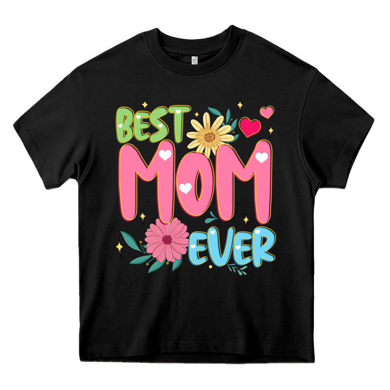 Best Mom Ever Heavy Core Tee by JahusDesignShop | Teevron