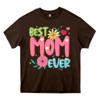 Chocolate Brown best mom ever Heavy Core Tee - JahusDesignShop
