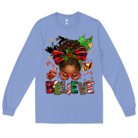 Colony Blue christmas believe afro messy bun Long Sleeve Tee - texasbilliewilder