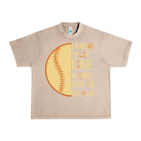 French Oak I Know I Play Like A Girl Try To Keep Up Softball Urban Heavy Tee - Bettercallsaul