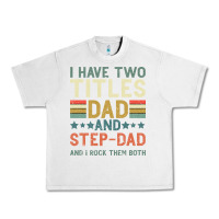 Lunar Rock I Have Two Tıtles Dad And Step Dad And I Rock Them Urban Heavy Tee - Bettercallsaul