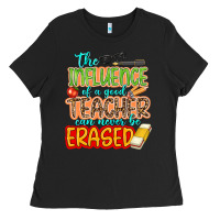 Black the influence of a good teacher Ladies Tee - NancyCooperArtShop