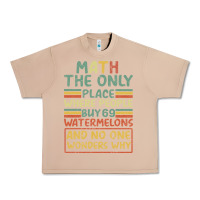 Burro Math The Only Place Where People Buy 69 Watermelons Urban Heavy Tee - Bettercallsaul