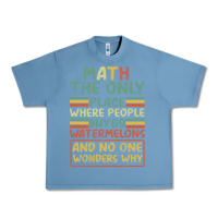 Pebble Blue Math The Only Place Where People Buy 69 Watermelons Urban Heavy Tee - Bettercallsaul