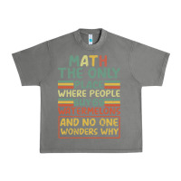 Tornado Math The Only Place Where People Buy 69 Watermelons Urban Heavy Tee - Bettercallsaul