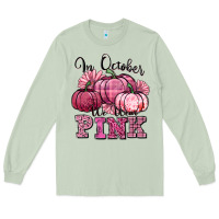 Matcha in october we wear pink pumpkin Long Sleeve Tee - texasbilliewilder
