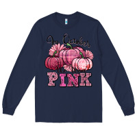 Navy in october we wear pink pumpkin Long Sleeve Tee - texasbilliewilder