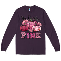 Plum in october we wear pink pumpkin Long Sleeve Tee - texasbilliewilder