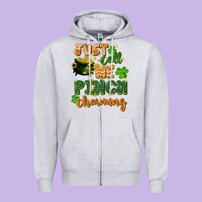 Just Call Me Pinch Charming St. Patricks Day Zipper Hoodie Designed By Fadigitalartstudio