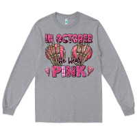 Heather Grey in october we wear pink skeleton Long Sleeve Tee - texasbilliewilder