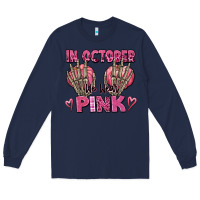 Navy in october we wear pink skeleton Long Sleeve Tee - texasbilliewilder