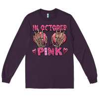 Plum in october we wear pink skeleton Long Sleeve Tee - texasbilliewilder