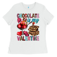 White chocolate is my valentine Ladies Tee - NancyCooperArtShop