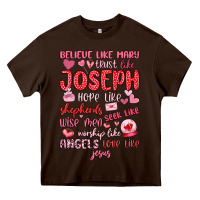 Chocolate Brown believe like mary trust like joseph valentine s da Heavy Core Tee - MaliasSmallBusiness