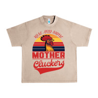 French Oak Rise And Shine Mother Cluckers Urban Heavy Tee - Bettercallsaul