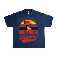 Navy Rise And Shine Mother Cluckers Urban Heavy Tee - Bettercallsaul