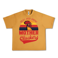 Peanut Butter Rise And Shine Mother Cluckers Urban Heavy Tee - Bettercallsaul