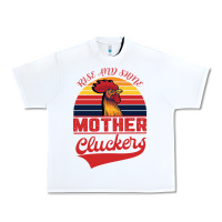 White Rise And Shine Mother Cluckers Urban Heavy Tee - Bettercallsaul