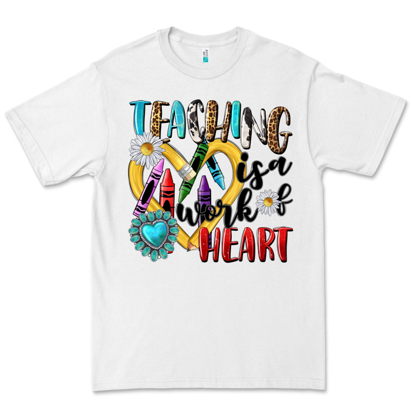 Teaching Is A Work Of Heart Premium Tee by NancyCooperArtShop | Teevron