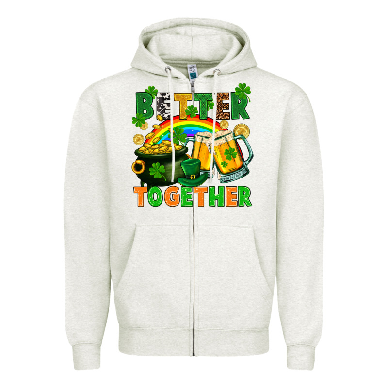 St. Patrick's Day Better Together Zipper Hoodie by FaDigitalArtStudio | Teevron
