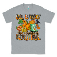 Heather Grey Fall is proof that change is beautiful Classic Tee - RanaPortraitStore