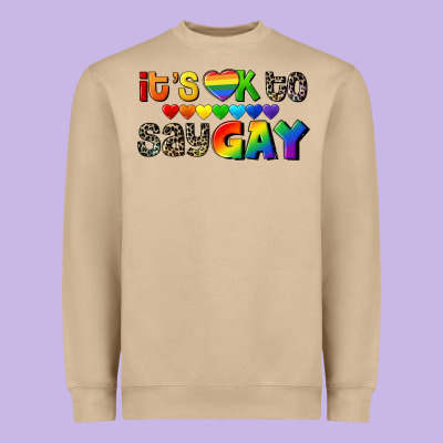 It's Okay To Say Gay Pride Heavyweight Sweatshirt Designed By Cowgirlartshop