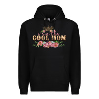 Black i am the cool mom Premium Hoodie - FaDigitalArtStudio