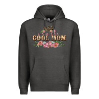 Charcoal Heather i am the cool mom Premium Hoodie - FaDigitalArtStudio