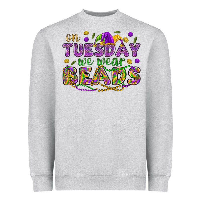 On Tuesday We Wear Beads Heavyweight Sweatshirt by HowdyJamesFarm | Teevron