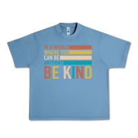 Pebble Blue Be Kind Urban Heavy Tee - Bettercallsaul