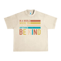 Sandshell Be Kind Urban Heavy Tee - Bettercallsaul