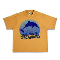 Peanut Butter Well This Is Orcaward Urban Heavy Tee - Bettercallsaul