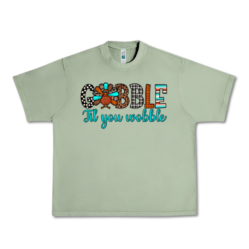 Gobble Til Tou Wobble Urban Heavy Tee by JahusDesignShop | Teevron