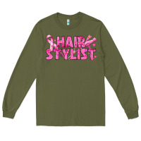 Army Green Breast Cancer hair stylist Long Sleeve Tee - texasbilliewilder