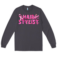 Smoke Breast Cancer hair stylist Long Sleeve Tee - texasbilliewilder