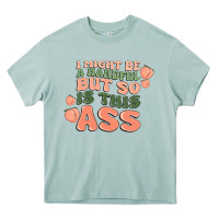 Arona i might be a handful but so is this ass Heavy Core Tee - MaliasSmallBusiness
