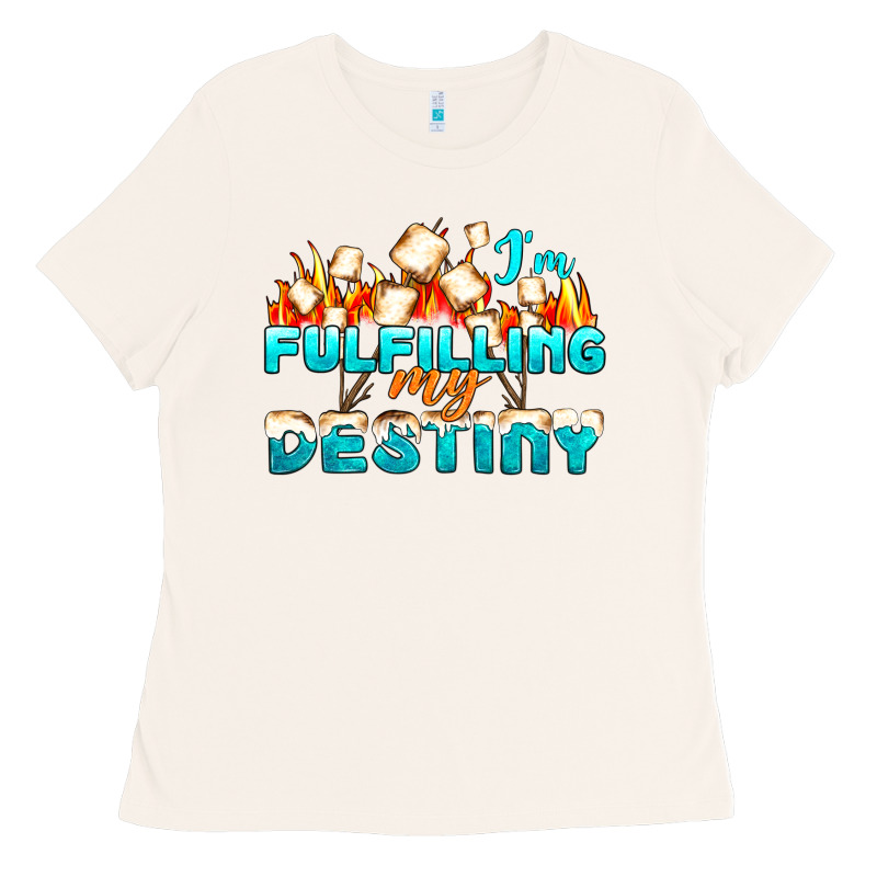 Camp Im Fulfilling My Destiny Ladies Tee by NancyCooperArtShop | Teevron
