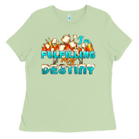Matcha camp im fulfilling my destiny Ladies Tee - NancyCooperArtShop