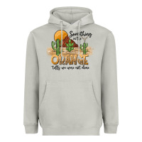 Moon Dust Something In The Orange Tells We Were Not Done Heavyweight Hoodie - CowhideDigitalArt