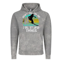 Cloud Rock Don t Follow Me I Do Stupid Things Vintage Hoodie - Bettercallsaul