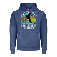 Vintage Denim Don t Follow Me I Do Stupid Things Vintage Hoodie - Bettercallsaul