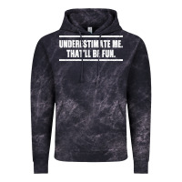Cloud Black Underestimate Me That ll be Fun Vintage Hoodie - Bettercallsaul