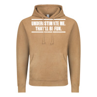 Vintage Camel Underestimate Me That ll be Fun Vintage Hoodie - Bettercallsaul