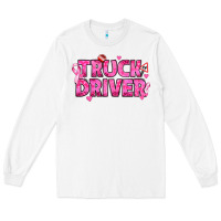 White Breast Cancer truck driver Long Sleeve Tee - texasbilliewilder